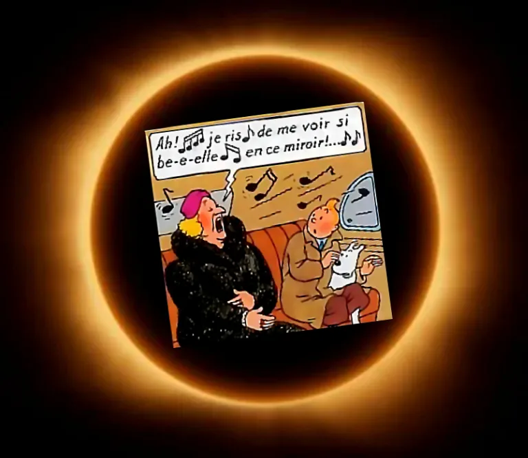 Humour, éclipse totale de Soleil et la Castafiore d'Hergé - Bascule Civilisationnelle 2025, Le Choix, Mourir ou Paix-Rire!¡! 