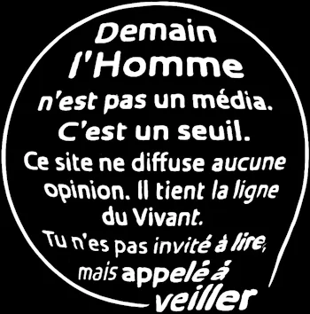 Demain l'Homme, ex SOS-planete depuis 1999 - Pas de Science sans conscience !